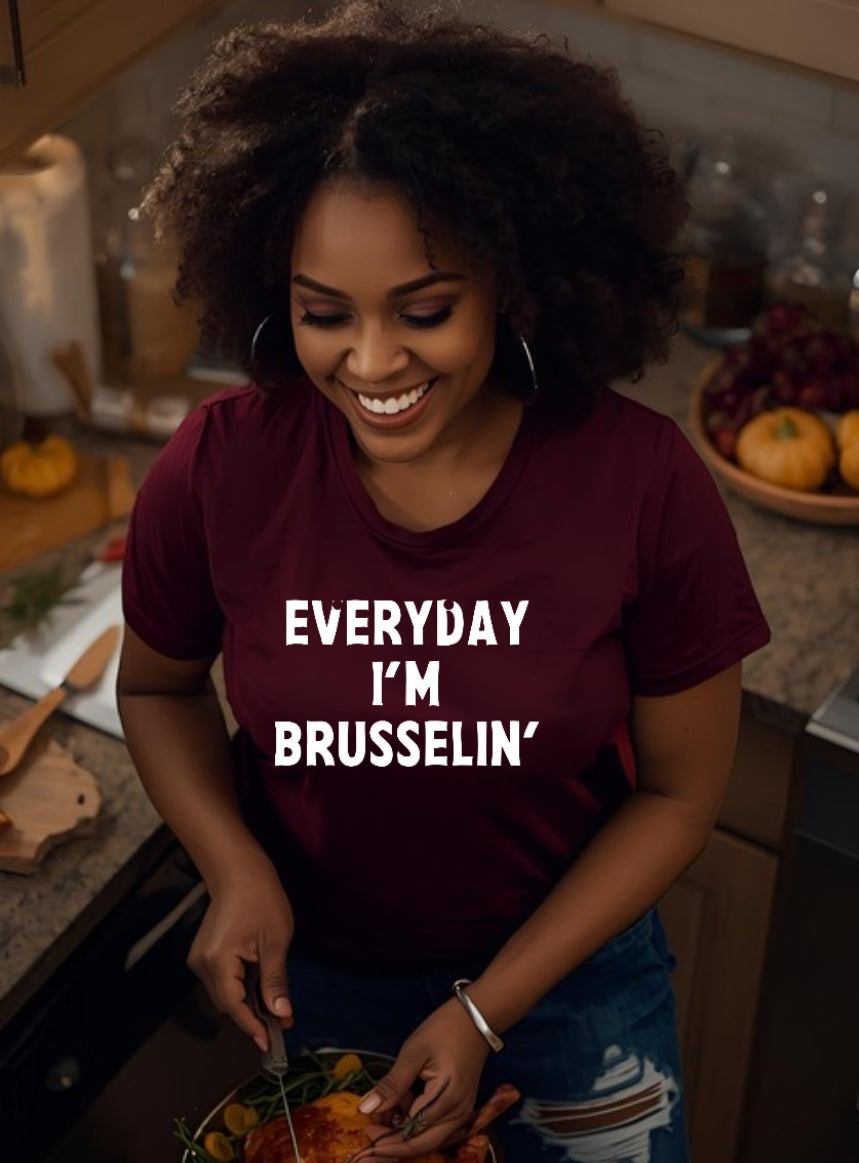 Everyday I Am Brusselin