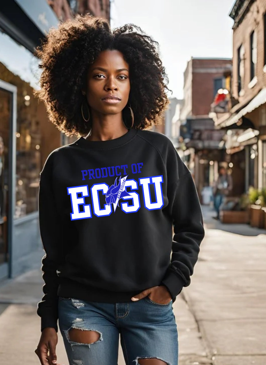 Product of- ECSU Sweatshirt