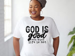 God is Good