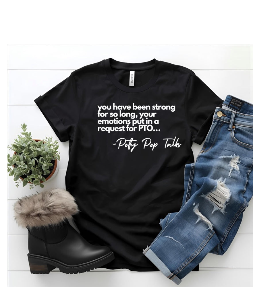 Your Emotions Requested PTO