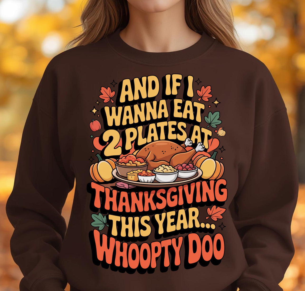 Whoopty Doo Sweatshirt