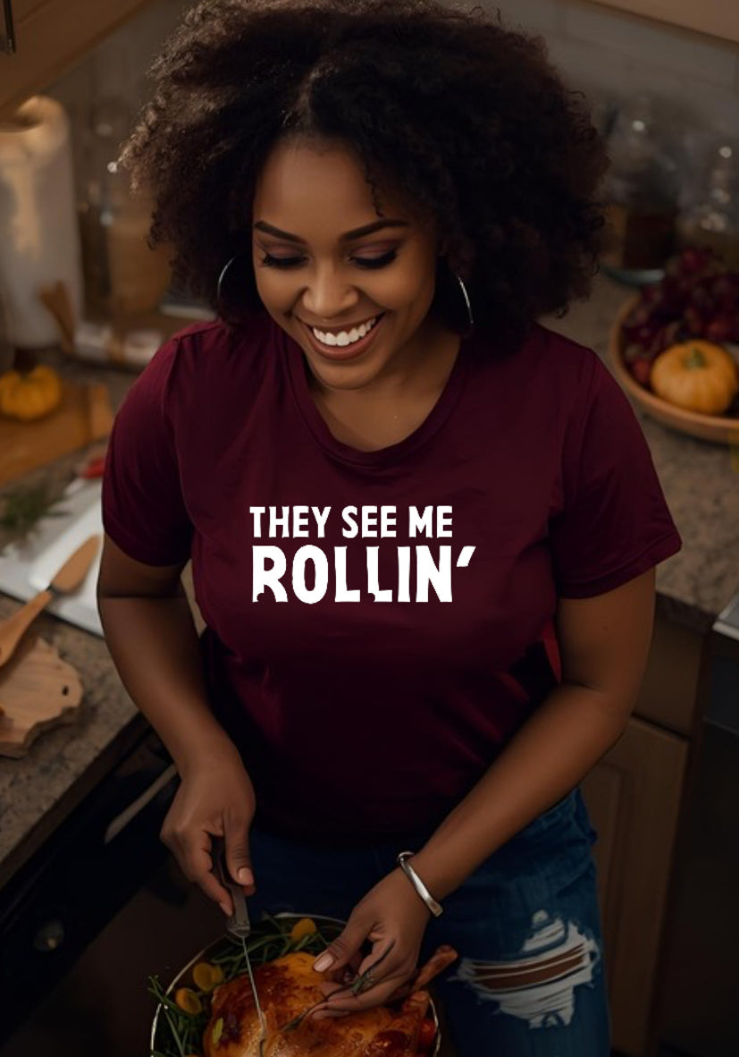 They See Me Rollin