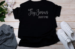 Try Jesus Rhinestone