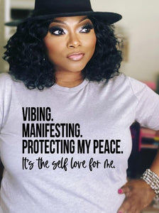 Vibing, Manifesting, Protecting My Peace Black Print)