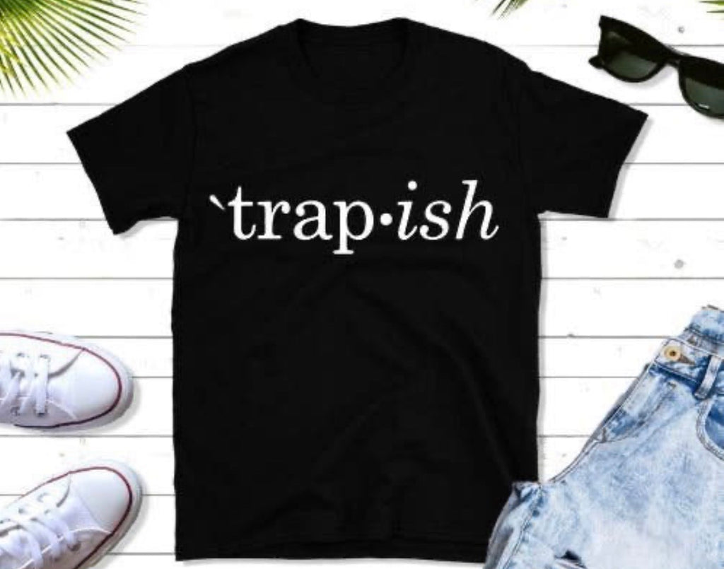 Trap-ish T-shirt