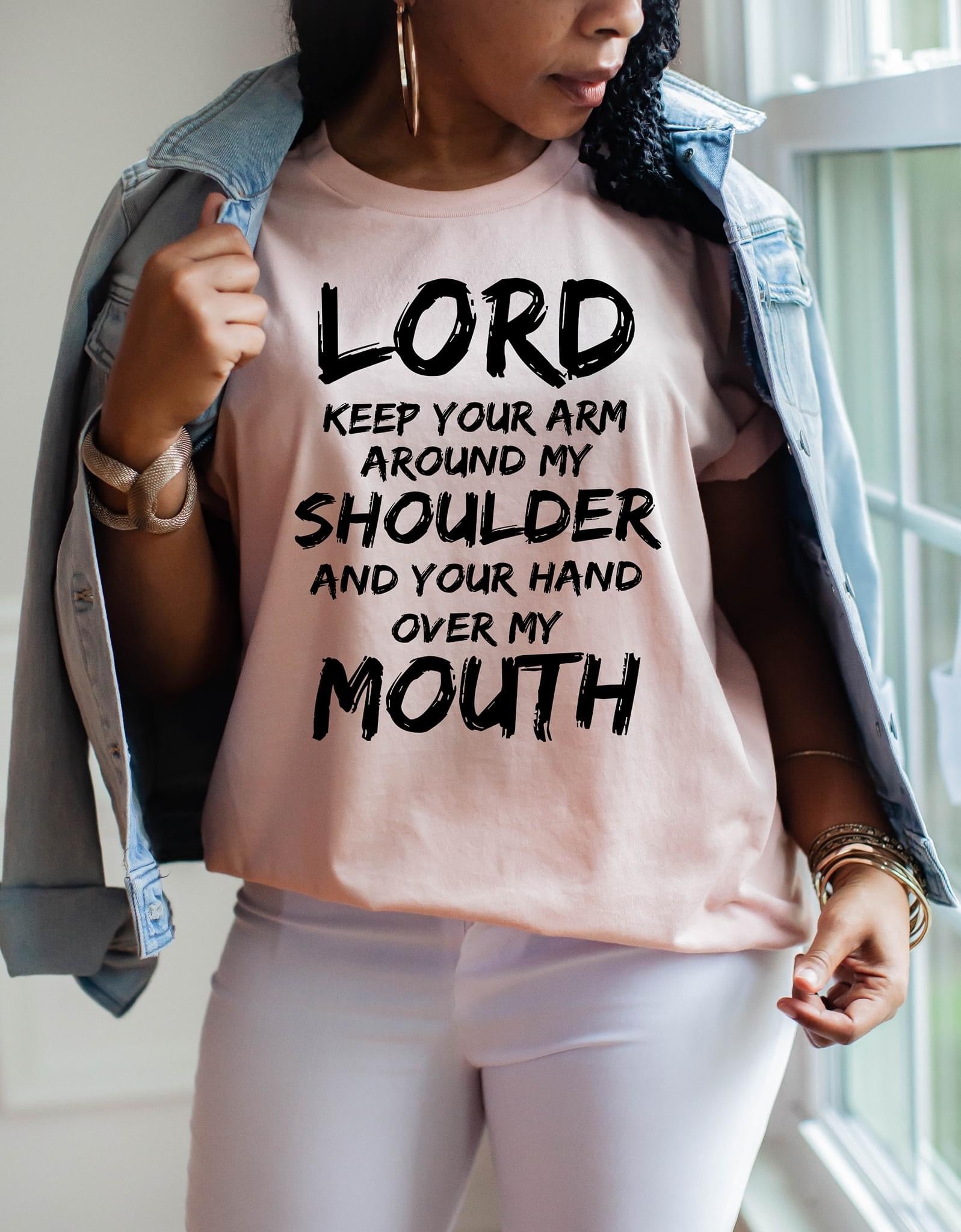Lord Cover My Mouth