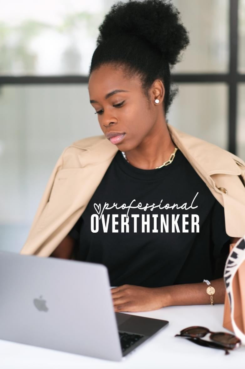 Professional Overthinker VSP Boutique