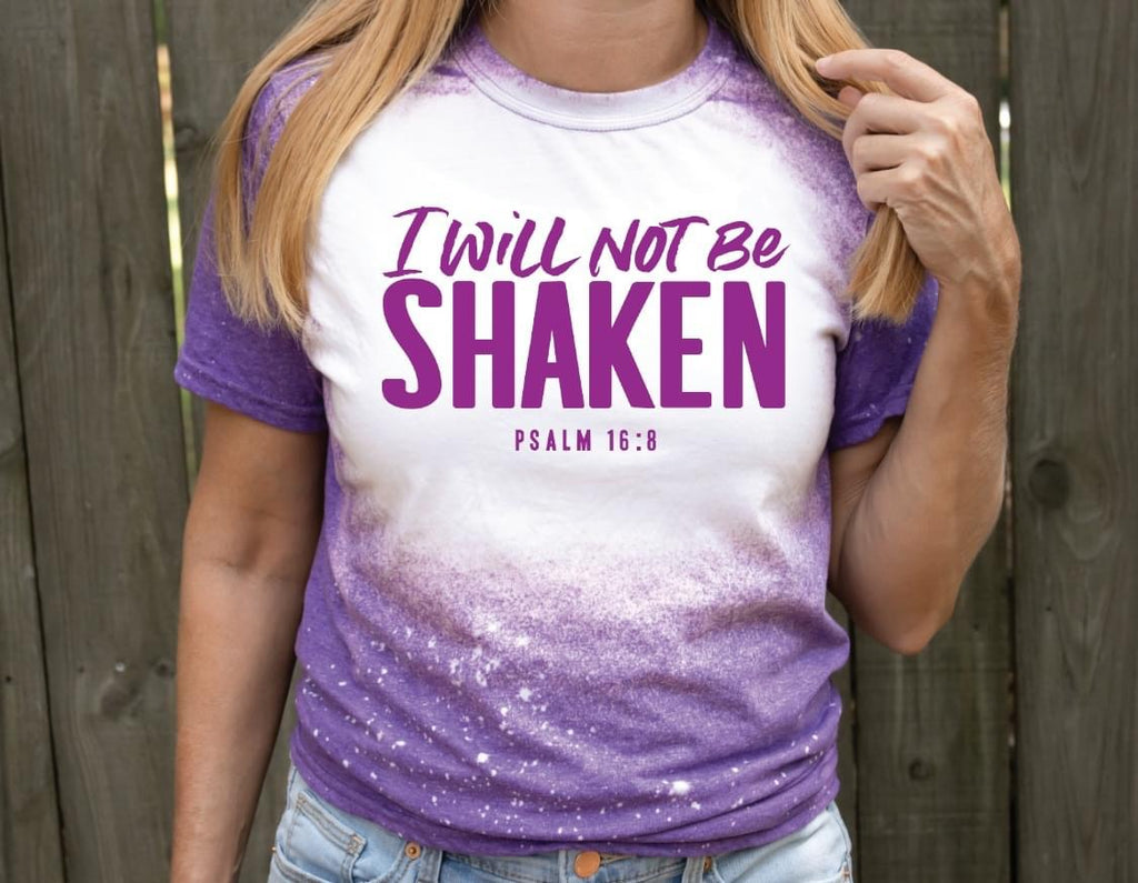 I Will Not Be Shaken