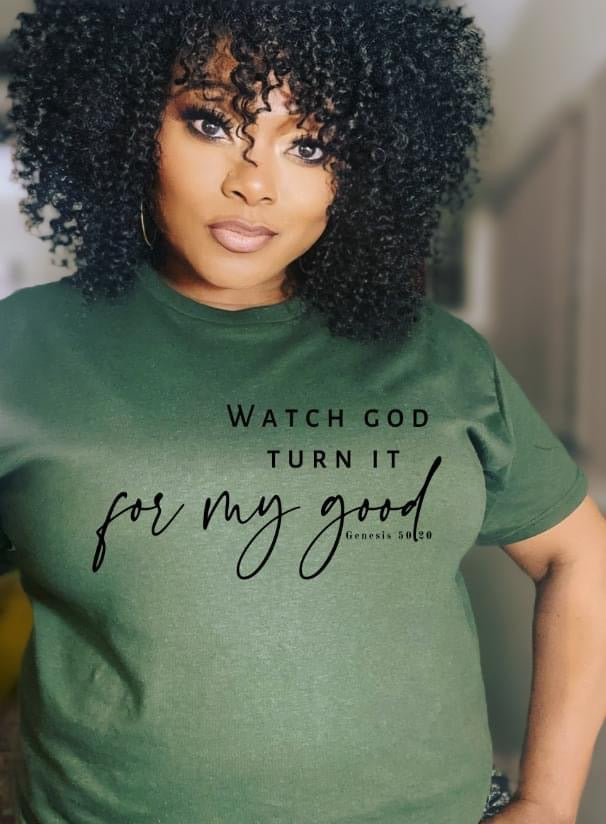 Watch God Turn It For My Good